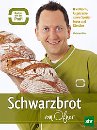 Bild vom Cover des Buches „Schwarzbrot vom Ofner“ von Christian Ofner